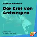 Der Graf von Antwerpen (Ungekürzt) Audiobook