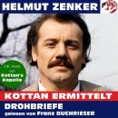 Kottan ermittelt: Drohbriefe (Ungekürzt) Audiobook