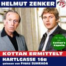 Kottan ermittelt: Hartlgasse 16a (Ungekürzt), Helmut Zenker