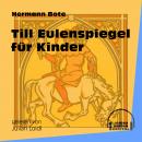 Till Eulenspiegel für Kinder (Ungekürzt) Audiobook