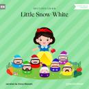 Little Snow-White (Ungekürzt) Audiobook