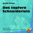 Das tapfere Schneiderlein (Ungekürzt) Audiobook