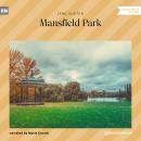 Mansfield Park (Ungekürzt) Audiobook