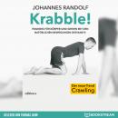 Krabble! - Training für Körper und Gehirn mit den natürlichen Bewegungen der Babys (Ungekürzt) Audiobook