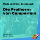 Die Freiherrn von Gemperlein (Ungekürzt) Audiobook