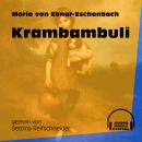 Krambambuli (Ungekürzt) Audiobook