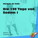 Die 120 Tage von Sodom I (Ungekürzt) Audiobook