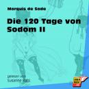 Die 120 Tage von Sodom II (Ungekürzt) Audiobook