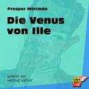 Die Venus von Ille (Ungekürzt) Audiobook