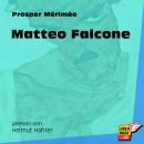 Matteo Falcone (Ungekürzt) Audiobook