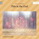 This Is the End (Unabridged) Audiobook
