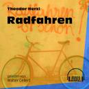 Radfahren (Ungekürzt) Audiobook