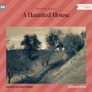 A Haunted House (Unabridged) Audiobook