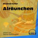 Alräunchen (Ungekürzt) Audiobook