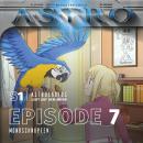 [German] - ASTRO S1 – Episode 07 - Mondschnupfen Audiobook