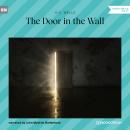 The Door in the Wall (Unabridged) Audiobook