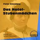 Das Hotel-Stubenmädchen (Ungekürzt) Audiobook
