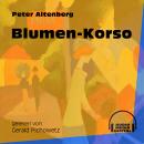 Blumen-Korso (Ungekürzt) Audiobook