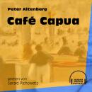 Café Capua (Ungekürzt) Audiobook