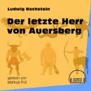 Der letzte Herr von Auersberg (Ungekürzt) Audiobook