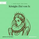 Königin Zixi von Ix (Ungekürzt) Audiobook