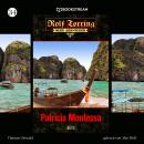 Patricia Montessa - Rolf Torring - Neue Abenteuer, Folge 34 (Ungekürzt) Audiobook