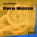 Bare Münze (Ungekürzt) Audiobook