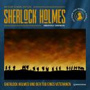 Sherlock Holmes und der Tod eines Veteranen (Ungekürzt) Audiobook