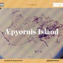 Æpyornis Island (Unabridged) Audiobook