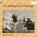 Mr. Britling Sees It Through (Unabridged) Audiobook