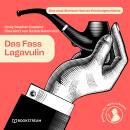 [German] - Das Fass Lagavulin - Eine neue Sherlock Holmes Kriminalgeschichte (Ungekürzt) Audiobook