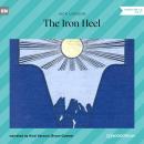 The Iron Heel (Unabridged) Audiobook