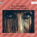 Mrs. Midnight - And Other Stories (Unabridged) Audiobook