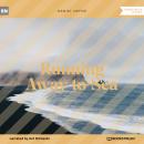 Running Away to Sea (Unabridged) Audiobook