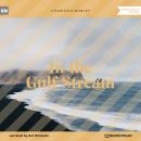 In the Gulf Stream (Unabridged) Audiobook