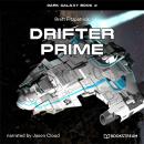 Drifter Prime - Dark Galaxy Book, Book 4 (Unabridged) Audiobook