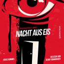 [German] - Nacht aus Eis - Bielefelder KK11, Band 1 (Ungekürzt) Audiobook