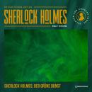 [German] - Sherlock Holmes: Der grüne Dunst: Eine neue Sherlock Holmes Kriminalgeschichte Audiobook