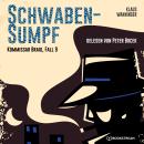 [German] - Schwaben-Sumpf - Kommissar Braig, Fall 9 (Ungekürzt) Audiobook