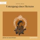 [German] - Untergang eines Herzens (Ungekürzt) Audiobook