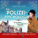 [German] - Die Polizeipsychologin - Die Spur der Träume: Ein Nina Norge-Roman Audiobook