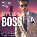 [German] - My CEO & Boss: Liebe mit Folgen Audiobook