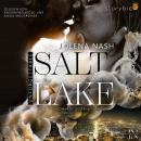 [German] - Salt Lake: Unforgettable Audiobook