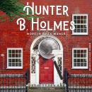 [German] - Hunter B. Holmes - Mord in Brick Manor: London Cosycrime Audiobook