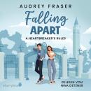 [German] - Falling apart: A Heartbreaker's Rules Audiobook