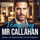 [German] - Tempting Mr. Callahan: Eine Nacht. Eine Regel. Eine Lüge. Audiobook