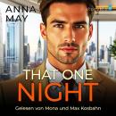 [German] - That One Night: Zwischen Vergangenheit und Verlangen Audiobook