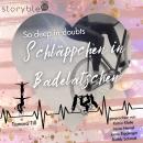 [German] - So deep in doubts: Schläppchen in Baldelatschen 1 Audiobook