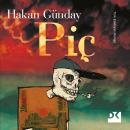 [Turkish] - Piç Audiobook