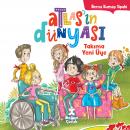 ATLASIN DÜNYASI 3 - TAKIMA YENİ ÜYE Audiobook
